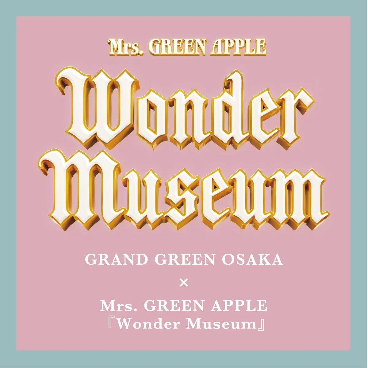 Mrs. GREEN APPLE Wonder Museum ノベルティロゴ