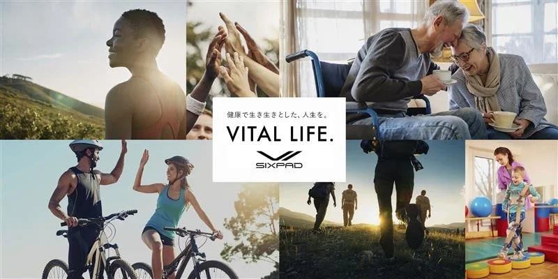 健康で生き生きとした、人生を。 VITAL LIFE. SIXPAD