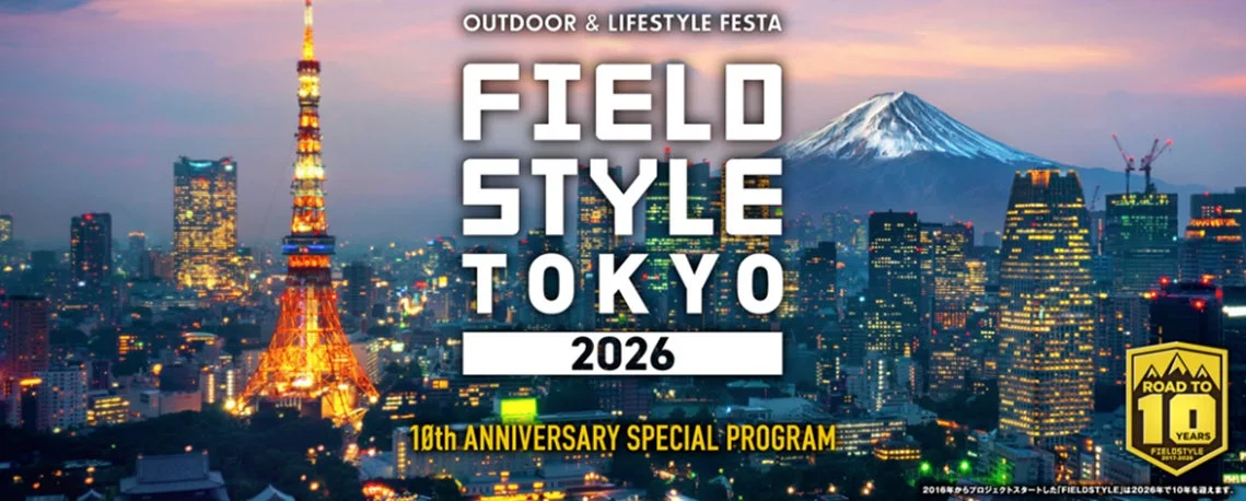 FIELD STYLE TOKYO 2026