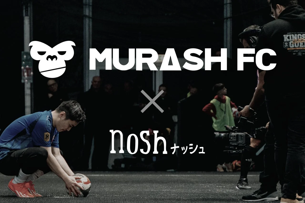 MURASH FCとnoshのコラボ