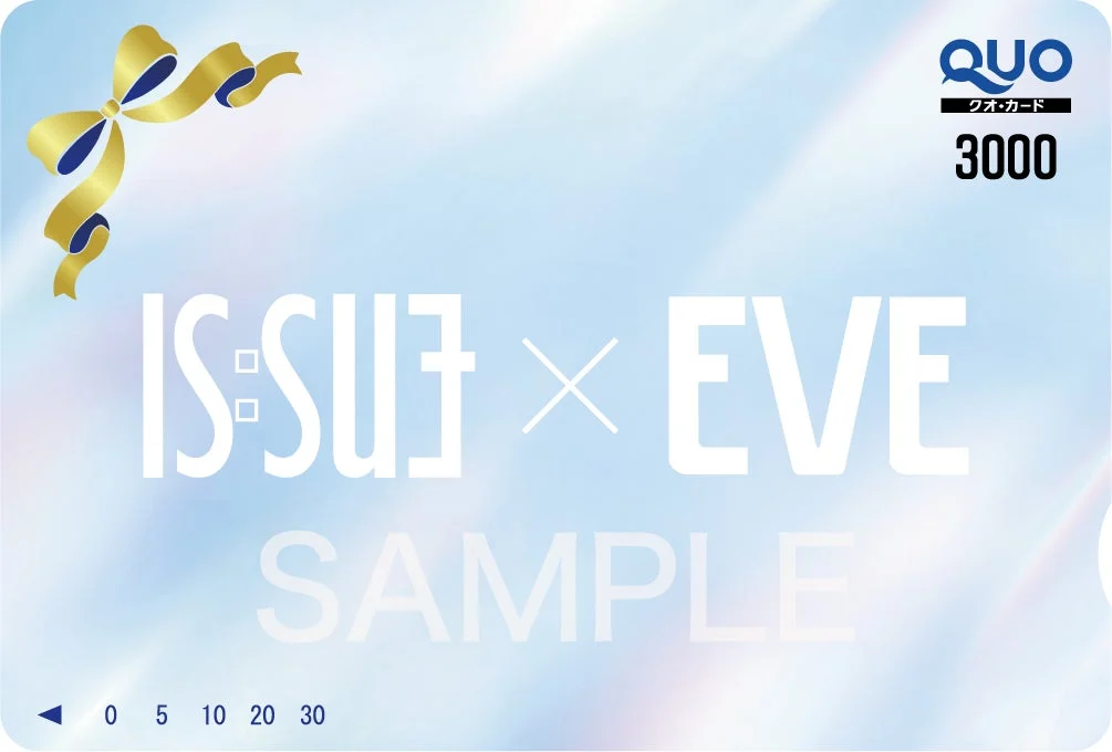 IS:SUE×EVEコラボQUOカード