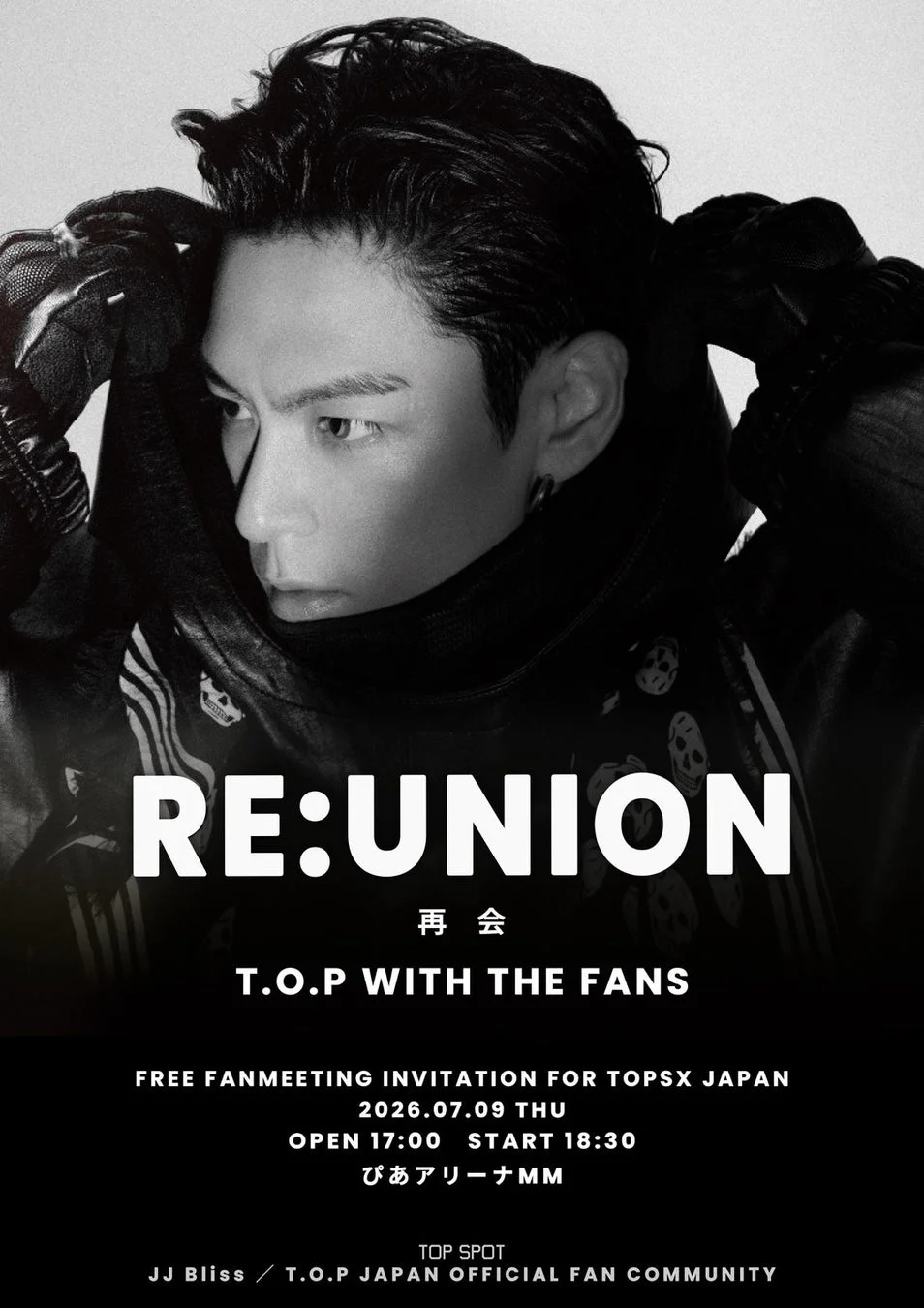 T.O.P JAPAN FANMEETING -RE:UNION-