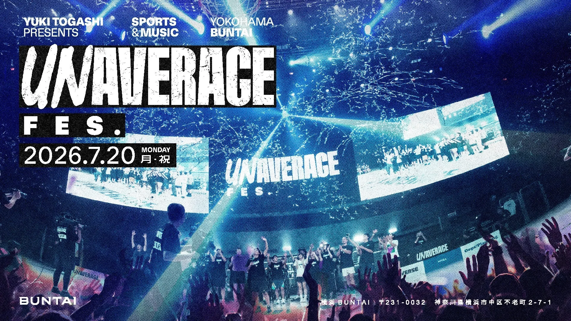 UNAVERAGE FES.の告知とライブ風景
