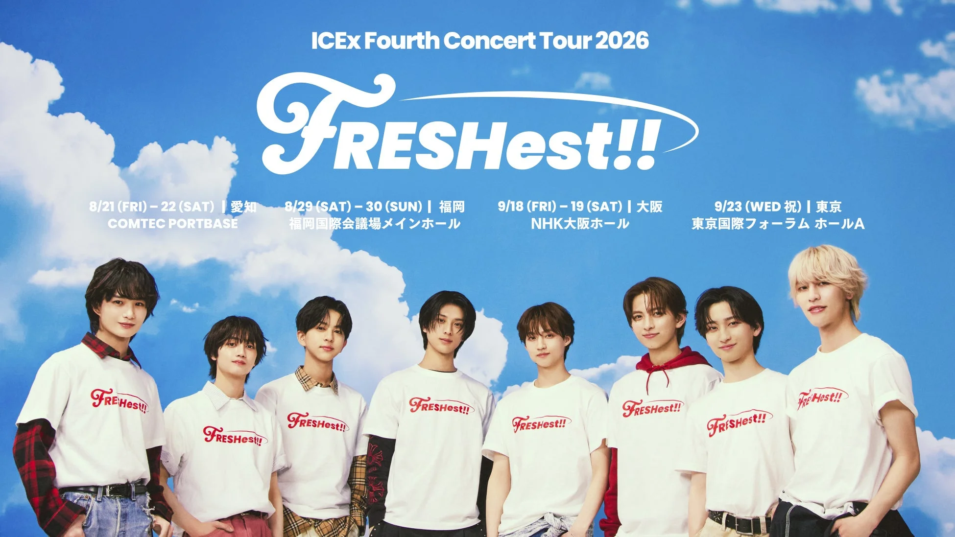 ICEx Fourth Concert Tour 2026 FRESHEst!!