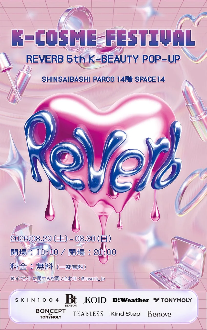 K-COSME FESTIVAL REVERB 5th K-BEAUTY POP-UP SHINSAIBASHI PARCO
